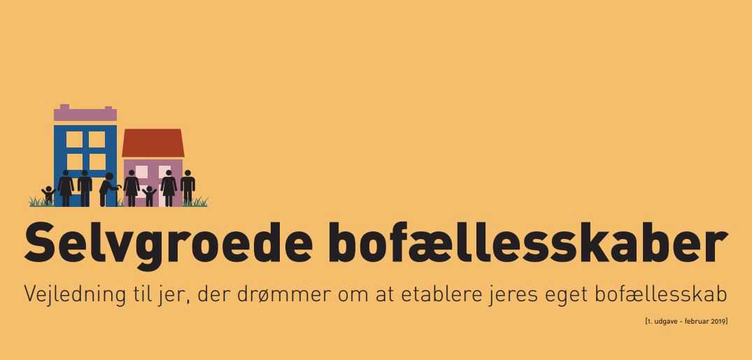 Vejledning til jer, der drømmer om at etablere jeres eget bofællesskab